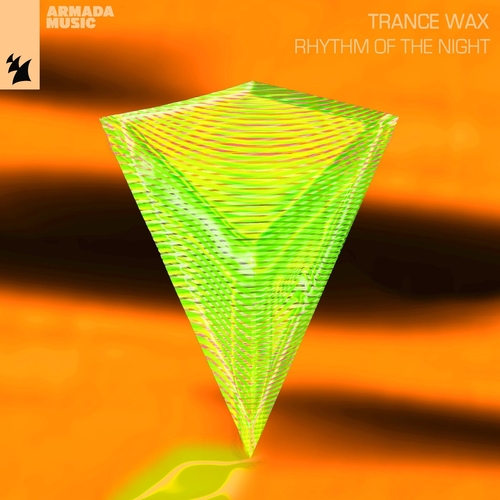 Trance Wax - Rhythm Of The Night [ARMAS2538]